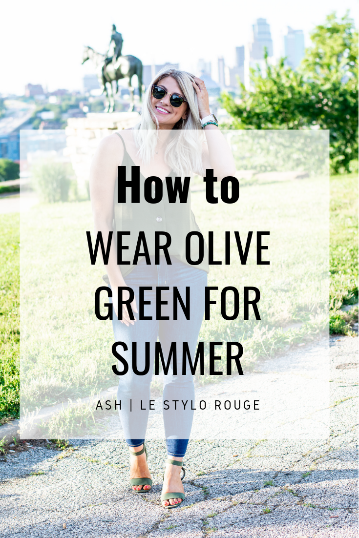 How to Wear Olive Green for Summer. | LSR