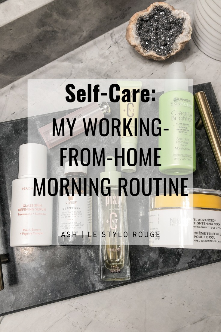 Self-Care: My Working-from-Home Morning Routine. | LSR