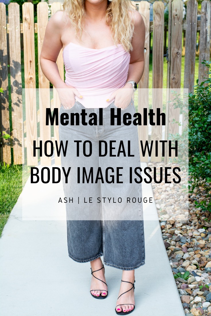 Body Image Issues: Everyone Has Them + How to Manage. | LSR