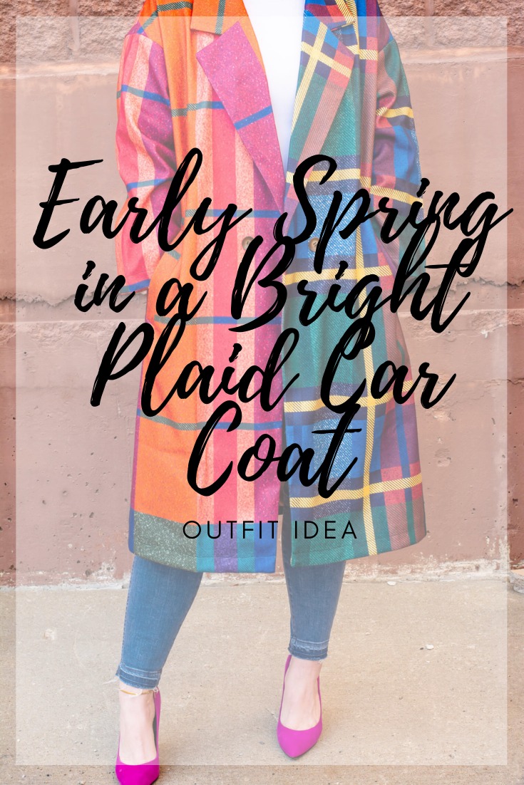 Early Spring Outfit Idea: Bright Plaid Car Coat. | LSR