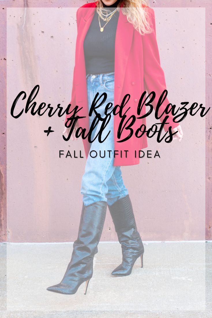 Fall Outfit Idea: Cherry Red Blazer + Tall Boots. | LSR